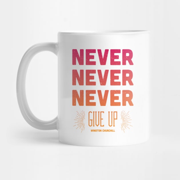 Never Give Up by dorothytimmer